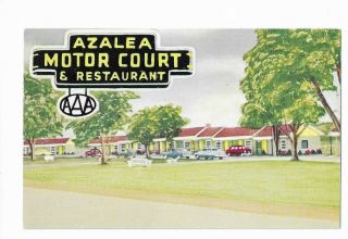 Azalea Motor Court & Restaurant,  Us 19,  South Of Camilla,  Ga Old Postcard