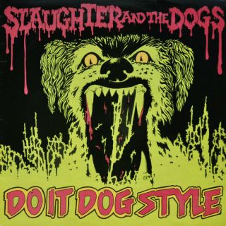 Id7426z - Slaughter And The Dogs - Do It Dog Style - Skl 5292