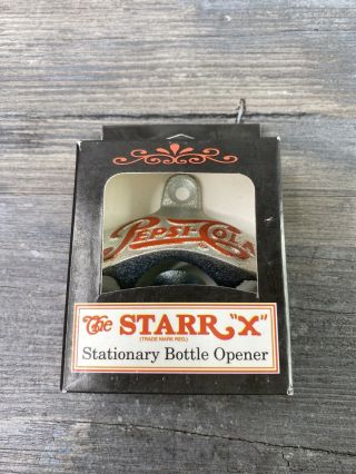 Pepsi Cola Rare Bottle Opener Stationary Starr X Mounting Mount Man Cave