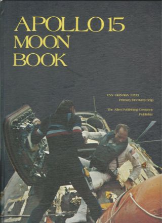 Uss Okinawa Lph - 3 Apollo 15 Recovery Deployment Cruise Book Year Log 1972
