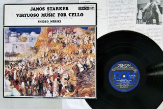 Janos Starker Shigeo Neriki Virtuoso Music For Cello Denon Ox - 7140 - Nd Japan Lp