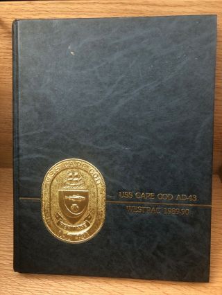 Us Navy Uss Cape Cod (ad - 43) 1989 - 90 Cruise Book