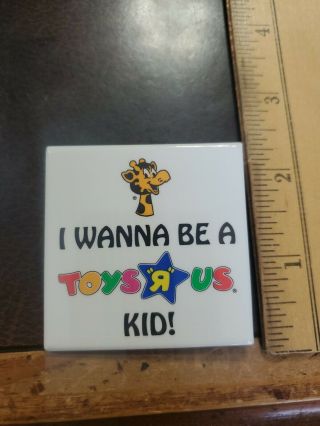 Vintage 1980s I Wanna Be A Toys R Us Kid Employee Pinback Button