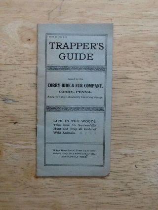 1911 Pocket " Trappers Guide " Issued By The Corry Hide & Fur Company - Corry Penn