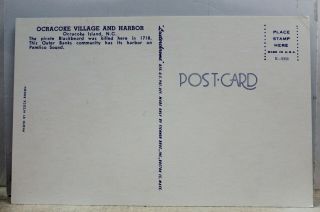 North Carolina NC Ocracoke Island Village Harbor Postcard Old Vintage Card View 2