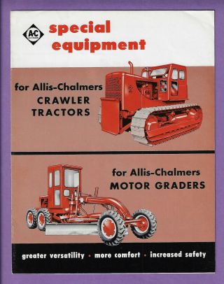 Allis - Chalmers Special Equipment Crawlers/graders 12 Page Brochure Ms - 1189 - 5811