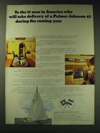 1970 Palmer Johnson 43 Yacht Ad - To The 15 Men In America Who Will Take