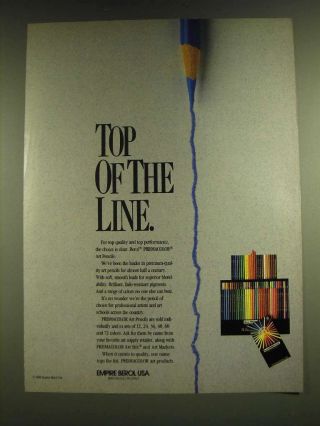 1990 Empire Berol Prismacolor Art Pencils Ad - Top Of The Line