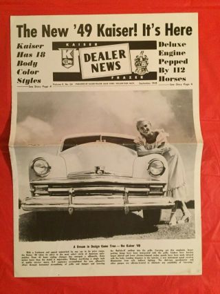 1948 Kaiser - Frazer " Dealer News - - - The Kaiser It 
