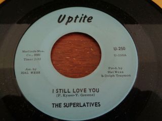 Sweet Soul,  The Superlatives,  I Still Love You,  Uptite 250,  M -