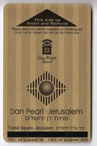 Carte / Card Hotel Cle Key.  Israel Jerusalem Dan Pearl Gold Or Magnetique