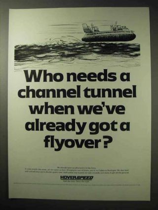 1986 Hoverspeed Ferry Ad - Who Needs Channel Tunnel