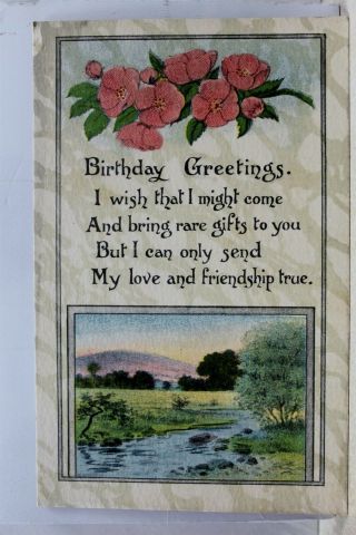 Greetings Birthday Wish That I Might Come Rare Gifts Postcard Old Vintage Card
