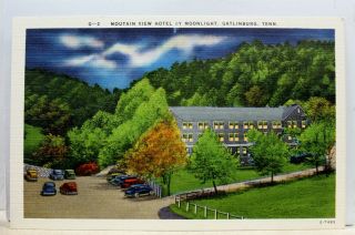 Tennessee Tn Gatlinburg Mountain View Hotel Moonlight Postcard Old Vintage Card