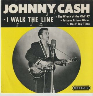 Johnny Cash - Sun Ep 113 - I Walk The Line - 4 Songs W/ Sleeve