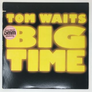 Tom Waits “big Time” Dmm Promo Stamp Audiophile Vinyl Record Album Lp Asylum 80s