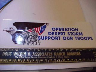 1991 Bumper Sticker: Operation Desert Storm Support Our Troops .