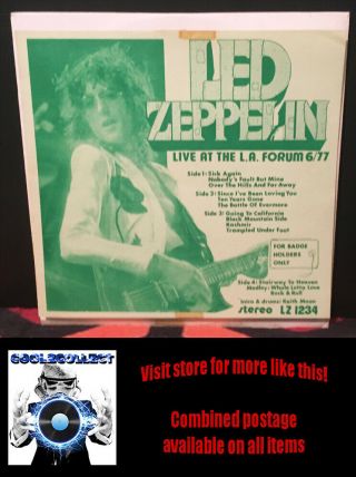 Led Zeppelin ‎– Live At The L.  A Forum 6/77