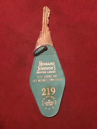 Vintage Hotel Motel Key Fob And Key From Howard Johnson’s - Des Moines,  Ia