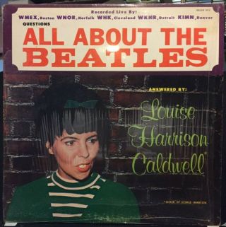 Louise Harrison Caldwell All About The Beatles Recar 2012 Lp 1965 George Sister
