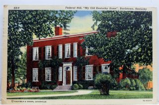 Kentucky Ky Bardstown My Home Federal Hill Postcard Old Vintage Card View Post