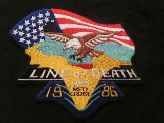 Line Of Death Vintage Patch Med Mediterranean Cruise 1986 Us Navy Military Rare
