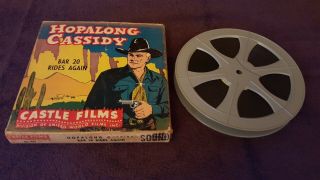 Castle Films - Hopalong Cassidy - Bar 20 Rides Again - 16mm Sound,  B&w