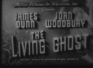 16mm Film The Living Ghost (1942) James Dunn & Joan Woodbury (monogram Pictures)