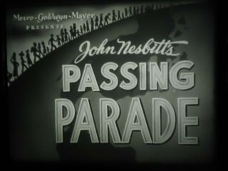 16mm Passing Parade John Nesbitts It Can 