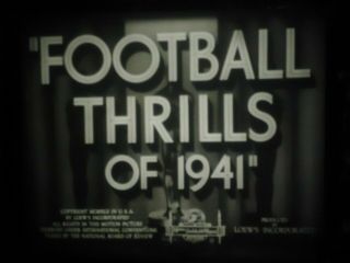 16mm Pete Smith Football Thrills of 1941 MGM Short 2