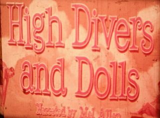 16mm - High Divers And Dolls - 1950s Universal Scope Theatrical Short