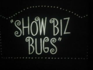 16mm Show Biz Bugs Warner Bros Cartoon 2