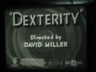 16mm Pete Smith Dexterity Mgm Short