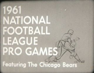 16mm Film - 1961 National Football League Pro Games Featuring The Chicago Bears
