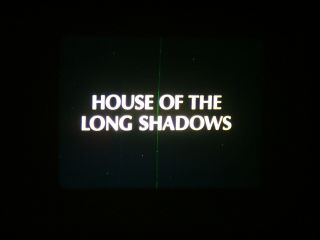 House Of The Long Shadows - (1983) 16mm Feature Film - Great Colour
