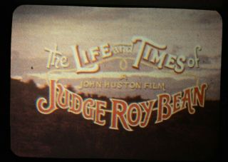 16mm Feature The Life And Times Of Judge Roy Bean 1972 Paul Newman John Huston