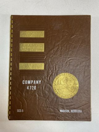 Civilian Conservation Corps Pictorial Review Company 4720 Madison,  Nebraska