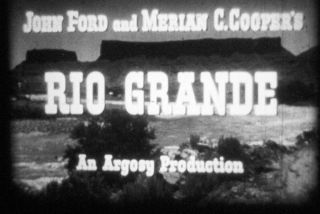 16mm Feature - Rio Grande - 1950 - John Wayne - John Ford Film