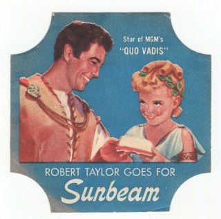Sunbeam - Movie Stars - Bread End Label - Little Miss Sunshine - Robert Taylor
