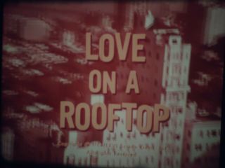 16mm Love On A Rooftop Judy Carne Pete Deuel Rich Little Shella Bromley Abc - Tv