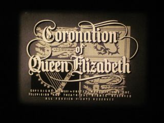 16 Mm B & W Sound 177 Castle Films Coronation Of Queen Elizabeth 1953