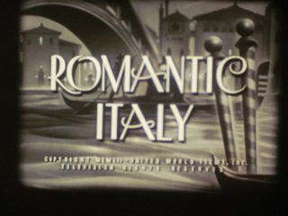 16 Mm B & W Sound 245 Castle Films Romantic Italy 1952