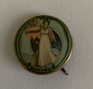Woman Suffrage Forward Denver Suffragette Pinback Button Pin Votes For Women 7/8