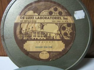 16mm film reel De Luxe Laboratories BRONZE CHA - CHA Arthur Murray Dance 2