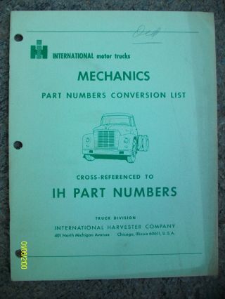 1971 International Harvester Motor Trucks Mechanics Part Numbers List