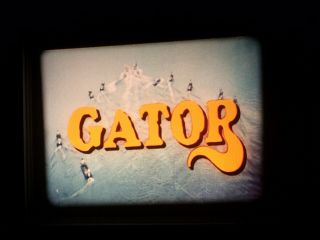 16mm Feature Film - Gator (1976) - Lpp Color