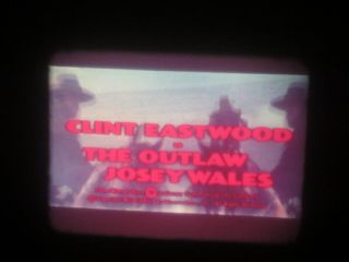 16mm Theatrical Trailer Clint Eastwood " Outlaw Josey Wales " 1976