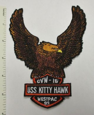 Us Navy Uss Kitty Hawk Cv - 63 / Air Wing Cvw - 15 Patch Westpac 1993 (harley Bird)