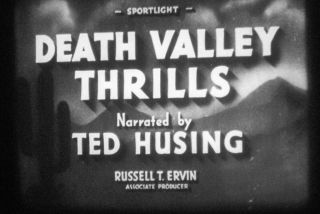 16mm Film - Death Valley Thrills 202 - 1939 - Sportlight