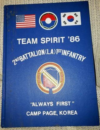 2nd Battalion 1st Infantry Camp Page 1986 Korea Army Yearbook